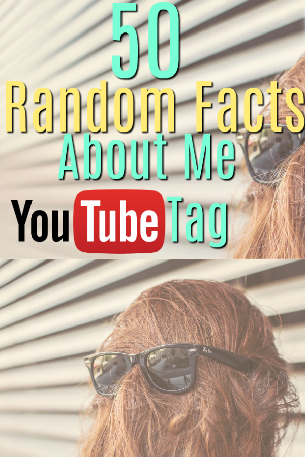 25 facts about me tag questions youtube
